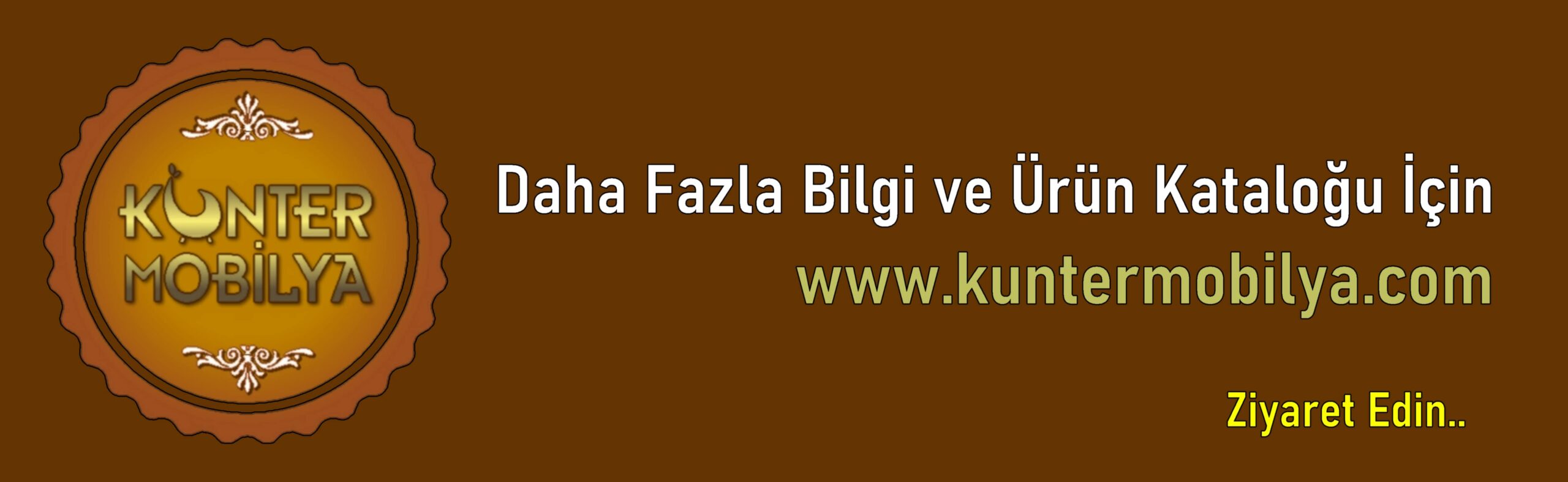Kunter Mobilya Bilgilendirme